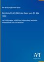 Text in Weiß auf Blau: Richtlinie 92/43/EWG zur Erhaltung der natürlichen Lebensräume und Arten. Logo unten rechts.