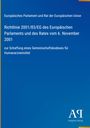 Europäisches Parlament, Richtlinie 2001/83/EG vom 6. November 2001. Blauer Hintergrund mit gelben Randdetails.