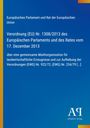 Verordnung (EU) Nr. 1308/2013 des Europäischen Parlaments. Blaues Cover, gelber Streifen, Antiphon Verlag.