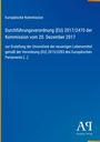 Text: Europäische Kommission: Durchführungsverordnung (EU) 2017/2470, 20. Dezember 2017. Blauer Hintergrund. Logo: Antiphon Verlag.