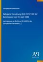 Text: Delegierte Verordnung (EU) 2022/1302, Ergänzung der Richtlinie 2014/65/EU. Oben blau, unten Logo Antiphon Verlag.