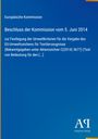 Europäische Kommission, Beschluss vom 5. Juni 2014, Umweltkriterien EU-Umweltzeichen Textil. Unten rechts Logo "AR".