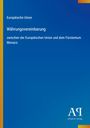 Europäische Union, Währungsvereinbarung, zwischen der Europäischen Union und dem Fürstentum Monaco, Antiphon Verlag.