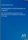 Verordnung (EU) Nr. 401/2013 über Maßnahmen zu Myanmar. Blaues Cover, weißer Text, Logo "AP Antiphon Verlag".