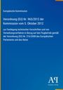 Europäische Kommission: Verordnung (EU) Nr. 965/2012 vom 5. Oktober 2012 zu Flugvorschriften. Blaues Design mit Logo.