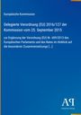 Europäische Kommission, Verordnung (EU) 2016/127, 25. September 2015. Blaues Cover, Logo unten rechts.