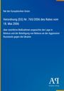 Text: Verordnung (EG) Nr. 765/2006; restriktive Maßnahmen Belarus. Oben EU-Rat, unten Antiphon Verlag Logo. Hintergrund: Blau.