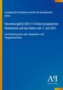 Text über EU-Verordnung zur Einrichtung des Asyl-, Migrations- und Integrationsfonds; blauer Hintergrund mit gelbem Streifen.