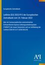 Europäische Zentralbank, Leitlinie (EU) 2022/912, 24. Februar 2022. Blaues Design mit gelben Akzenten. Antiphon Verlag.
