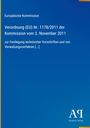 Text: Europäische Kommission. Verordnung (EU) Nr. 1178/2011 vom 3. November 2011. Illustration mit blauem Hintergrund.
