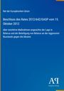 "Beschluss des Rates 2012/642/GASP vom 15. Oktober 2012" auf blauem Hintergrund, Antiphon Verlag-Logo unten.