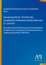 Verordnung (EU) Nr. 910/2014 des EU-Parlaments, Identifizierung und Vertrauensdienste. Blau mit gelbem Streifen.