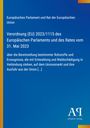 Verordnung (EU) 2023/1115: Bereitstellung von Rohstoffen, Entwaldung, Union. Blaues Layout, gelber Randstreifen.