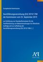 Europäische Kommission: EU-Durchführungsverordnung zur Einführung von Standardformularen für öffentliche Aufträge.