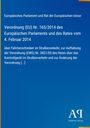 Verordnung (EU) Nr. 165/2014 des Europäischen Parlaments. Blauer Hintergrund, Antiphon Verlag Logo.