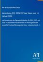 Verordnung (EU) 2024/257 des Rates vom 10. Januar 2024 zur Festsetzung der Fangmöglichkeiten für bestimmte Fischbestände.