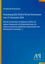 Verordnung (EU) 2024/3190, Verwendung von Bisphenol A, blaues Cover, gelber Rand, Logo unten rechts.