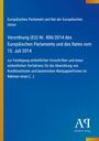 Verordnung (EU) Nr. 806/2014 zur Abwicklung von Kreditinstituten. Blaues Design, Antiphon Verlag-Logo unten rechts.