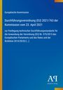 Europäische Kommission, Durchführungsverordnung (EU) 2021/763, 23. April 2021, blauer Hintergrund, gelber Rand.