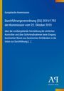Europäische Kommission, Verordnung (EU) 2019/1793 vom 22. Oktober 2019, gelber Streifen links, blaues Hintergrunddesign.