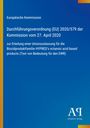 Text der EU-Verordnung 2020/579 zur Zulassung der Biozidproduktfamilie HYPRED. Blaues Hintergrunddesign.