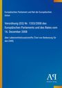 Europäische Verordnung (EG) Nr. 1333/2008 über Lebensmittelzusatzstoffe; blauer Hintergrund mit gelbem Streifen.