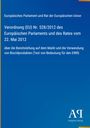 Verordnung (EU) Nr. 528/2012 über Biozidprodukte. Blaues Cover, oben Titel, unten rechts ein Logo.