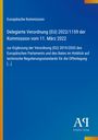 Europäische Kommission, Verordnung (EU) 2022/1159, Ergänzung Verordnung (EU) 2019/2033. Blau mit gelben Rand.