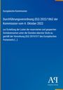 Europäische Kommission: Verordnung (EU) 2022/1862 vom 4.10.2022 über reservierte Domänennamen. Blaues Cover.