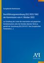 Text zur Verordnung (EU) 2022/1862 der Kommission. Blaues Design mit Streifen. Unten rechts Logo Antiphon Verlag.