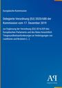 Europäische Kommission, Delegierte Verordnung (EU) 2020/688, Tiergesundheitsanforderungen, blaues Cover, Antiphon Verlag Logo.