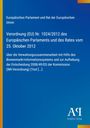 Europäische Verordnung (EU) Nr. 1024/2012 zur Verwaltungszusammenarbeit; blaues Cover mit gelbem Streifen links.