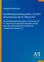 Europäische Kommission, Durchführungsverordnung (EU) Nr. 181/2014, Kommission vom 20. Februar 2014. Blau, gelber Streifen.