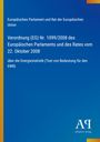 Europäische Verordnung über Energiestatistik von 2008, blauer Hintergrund, gelber Streifen links, Verlag-Logo unten rechts.
