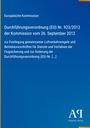 Europäische Kommission: Verordnung (EU) Nr. 923/2012 vom 26. Sept. 2012; blaue Seite mit Antiphon Verlag Logo.