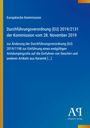 Europäische Kommission, Verordnung (EU) 2019/2131, 28. Nov. 2019, Antidumpingzoll auf Keramik; blaues Design mit gelber Seite.