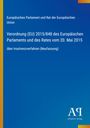 Text: Verordnung (EU) 2015/848 über Insolvenzverfahren. 
Europäisches Parlament, Rath, antiphon verlag.
Hintergrund: Blau mit gelbem Rand.