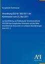 Europäische Kommission, Verordnung (EU) Nr. 582/2011, Emissionen, schwer Nutzfahrzeuge (Euro VI), Antiphon Verlag, blauer Hintergrund.
