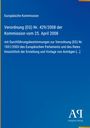 Text der Europäischen Kommission zu Verordnung (EG) Nr. 429/2008. Unten rechts "Antiphon Verlag". Blauer Hintergrund.