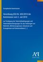 Text: "Europäische Kommission. Verordnung (EU) Nr. 605/2010 der Kommission vom 2. Juli 2010." Logo unten rechts.