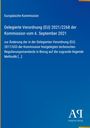 Text über EU-Verordnung von 2021. Blaues Design mit gelbem Rand; unten Logo von "Antiphon Verlag".