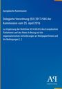 Text: "Europäische Kommission, Delegierte Verordnung (EU) 2017/565, Antiphon Verlag." Blaues Cover, schlichtes Design.
