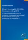 Europäische Kommission: Delegierte Verordnung (EU) 2017/565 vom 25. April 2016. Blau-gelbes Design mit "Antiphon Verlag".