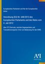 Europäische Verordnung (EU) Nr. 648/2012 zu OTC-Derivaten. Blau-grüner Hintergrund, gelber Rand und Logo unten rechts.