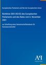 Blauer Hintergrund mit weißem Text: "Europäisches Parlament und Rat der Europäischen Union", darüber ein stilisiertes Logo unten.