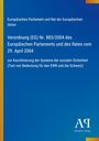 Titel: Verordnung (EG) Nr. 883/2004 zur Koordinierung der Systeme der sozialen Sicherheit. Hintergrund: Blau mit gelbem Rand.