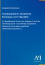 „Europäische Kommission, Verordnung (EU) Nr. 231/2012“ in weiß auf blauem Hintergrund, unten Logo von Antiphon Verlag.