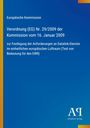 Europäische Kommission: Verordnung (EG) Nr. 29/2009 der Kommission vom 16. Januar 2009, Buch