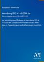 Europäische Kommission, Verordnung (EG) Nr. 692/2008, Antiphon Verlag. Schlichtes blaues Layout mit gelbem Streifen.