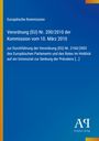 Europäische Kommission: Verordnung (EU) Nr. 200/2010 der Kommission vom 10. März 2010, Buch